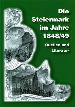 Die Steiermark im Jahre 1848/49