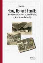 Haus, Hof und Familie